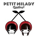 Petit Milady - She Can Drops