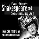 Dame Edith Evans - Being Your Slave What Should I Do but Tend
