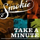 Smokie - Can t Change The Past