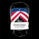 Stuck Mojo - I Am Legion