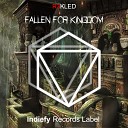R3kled - Fallen For Kingdom
