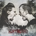 Northward - Get What You Give