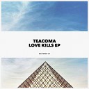 Teacoma - Love Kills Maxi Taboada Remix