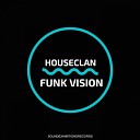 House Clan - My Love Original Mix