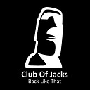 Club of Jacks - Hey Original Mix