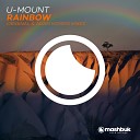U Mount - Rainbow Adam Morris Remix
