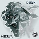 DEKSKI - Medusa Dekski Warehouse Mix