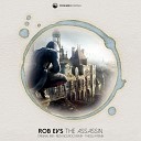 Rob Evs - The Assassin (Reza Golroo Remix)