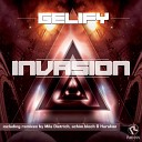 Gelify - Invasion Mila Dietrich Remix