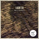Lachetto - Back In The Day Original Mix