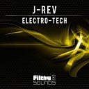J Rev - Electro Tech Original Mix