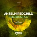Anselm Redchild - Resurrection Original Mix Beyond The Stars…