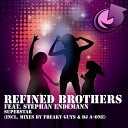 DJ A One Refined Brothers - Superstar feat Stephan Endemann DJ A One…