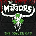 The Meteors - The Curse of the Hunger for Crawling Things
