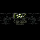 RAZ - 4 The Music Psilopsyb Remix