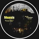Mounsie - Minimal Politic Max T Remix