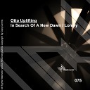 Otto Uplifting - Lonely Original Mix