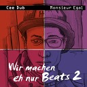 Cee Dub, Monsieur Egal - Rastafarai (el sandro beats)