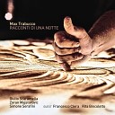 Max Trabucco feat. Rita Bincoletto, Francesco Clera, Simone Serafini, Zoran Majstorovic, Giulio Scaramella - La danza della luna