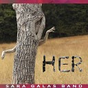Sara Galas Band - Gaze of Love