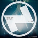 Habbo Foxx - See Truth Original Mix