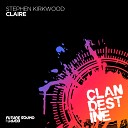 Stephen Kirkwood - Claire Extended Mix