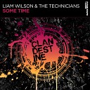 Liam Wilson The Technicians - Some Time Extended Mix