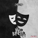 Emcidues - Vicio Bipolar Original Mix