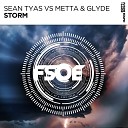 Sean Tyas Metta Glyde - Storm Extended Mix