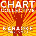 Chart Collective - Just Like a Pill Originally Performed By Pink Full Vocal…