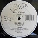 Bass Bumpers - The M E L L O Remix