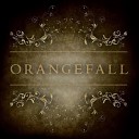 Orangefall - Brand New Morning