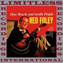 Red Foley - River Stay Away From My Door