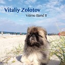 Vitaliy Zolotov feat Joscha Oetz Double Bass Rainer B hm Piano Percussion Bodek Janke Drums Vitaliy Zolotov… - Die Seelen der Hunde auf den Stra en Russland und der…