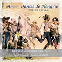 Musica Antica Provence Christian Mendoze - 3 Czardas No 3 Entends Adagio sostenuto Allegro con…