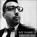Christiano Sedo - The Reason Why We Do That Original Mix