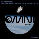 AP Organism - In Search of The Spaced Original Mix