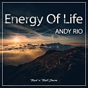Andy Rio - Freedom Of Life Original Mix