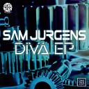 Sam Jurgens - Diva Original Mix