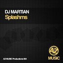DJ Martian - Splashms More Original Mix