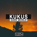 KuKuS - Dark World Original Mix