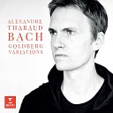 Alexandre Tharaud - Bach JS Goldberg Variations BWV 988 XXXI Variation 30 a 1 clav…
