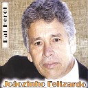 Jo ozinho Felizardo feat Benedito Felizardo - Caminhando Com Deus