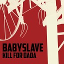Babyslave - To A Nordic Princess Album Mix