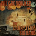 Wily Bo Walker The Danny Flam Big Band - Appointment In Samarra