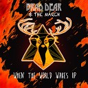 Brad Dear The March - Save Our Souls