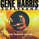 Gene Harris And The Philip Morris Superband - Porgy And Bess Medley Strawberry Woman I Loves You Porgy It Ain t Necessarily…