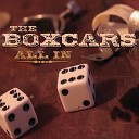 The Boxcars - That s What She Said