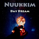 Nuukkim - Day Dream Radio Edit