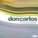 Don Carlos - House of Blues Album Version